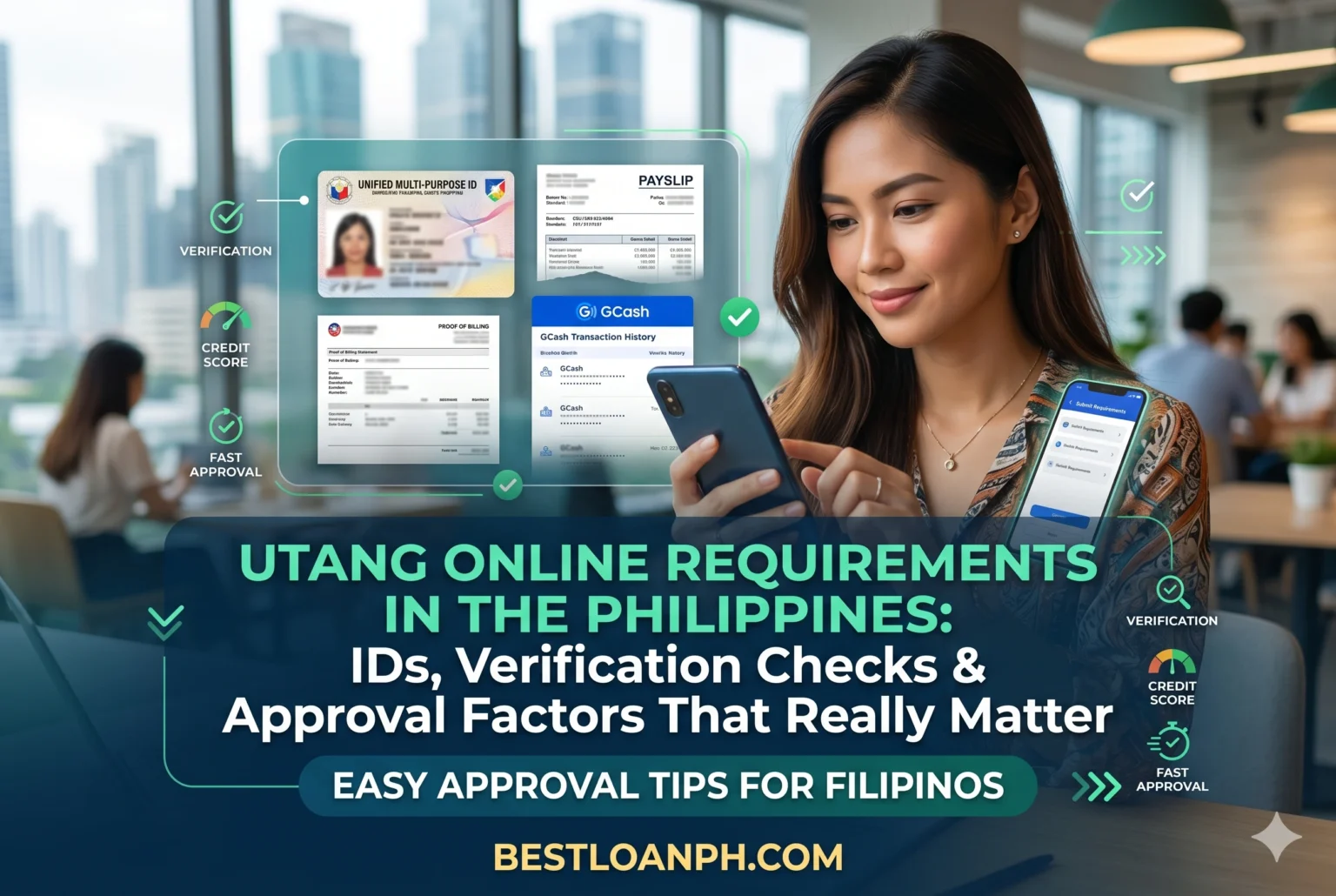 Utang Online Requirements in the Philippines: IDs, Verification Checks & Approval Factors That Really Matter